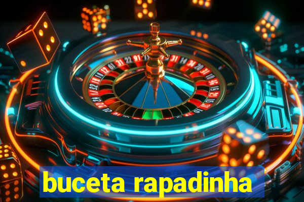 buceta rapadinha